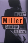 Quiet Days in Clichy - eBook