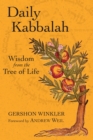 Daily Kabbalah : Wisdom from the Tree of Life - Book