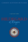Hildegard of Bingen : A Reader - eBook