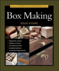Taunton's Complete Illustrated Guide to Box Making - Book