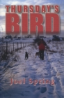 Thursday's Bird : Hunting Wild Pheasants in a Vanishing Upland - eBook