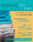Stopping The Pain: A Workbook for Teens Who Cut and Self-Injure - Book