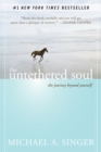 Untethered Soul : The Journey Beyond Yourself - eBook