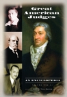 Great American Judges : An Encyclopedia [2 volumes] - eBook