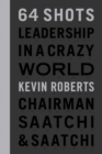 64 Shots : Leadership in a Crazy World - eBook