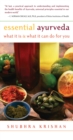 Essential Ayurveda : What It Is and What It Can Do for You - eBook