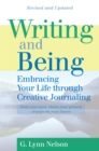 Writing and Being : Embracing Your Life Through Creative Journaling - eBook