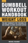 Dumbbell Workout Handbook: Weight Loss - eBook