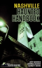 Nashville Haunted Handbook - eBook