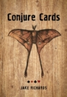 Conjure Cards : Fortune-Telling Card Deck and Guidebook - Book