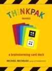 Thinkpak : A Brainstorming Card Deck - Book