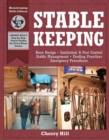 Stablekeeping : A Visual Guide to Safe and Healthy Horsekeeping - Book
