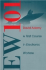 EW 101: A First Course in Electronic Warfare - Book