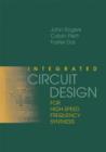 Integrated Circuit Design for High-Speed Frequency Synthesis - eBook