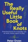 Really Useful Little Book of Knots - eBook