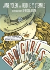 Bad Girls : Sirens, Jezebels, Murderesses, Thieves and Other Female Villains - Book