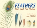 Feathers : Not Just for Flying - Book