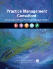 Practice Management Consultant : A Compendium of Articles From Practice Management Online - eBook