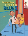 Yesterday I Had the Blues - Book
