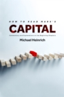 How to Read Marx's Capital : Commentary and Explanations on the Beginning Chapters - eBook
