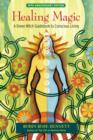 Healing Magic, 10th Anniversary Edition - eBook