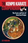 The Kenpo Karate Compendium : The Forms and Sets of American Kenpo - Book