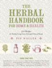 Herbal Handbook for Home and Health - eBook