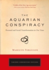 Aquarian Conspiracy : Personal and Social Transformation in Our Time - Book