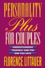 Personality Plus for Couples : Understanding Yourself and the One You Love - eBook