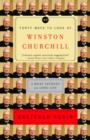Forty Ways to Look at Winston Churchill - eBook