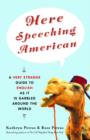Here Speeching American - eBook