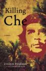 Killing Che - eBook