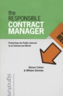 The Responsible Contract Manager : Protecting the Public Interest in an Outsourced World - eBook