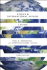 Ethics & International Affairs : A Reader, Third Edition - eBook