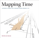Mapping Time : Illustrated by Minard's Map of Napoleon's Russian Campaign of 1812 - eBook