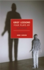Grief Lessons : Four Plays By Euripi - Book