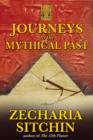 Journeys to the Mythical Past - Book