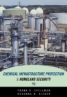 Chemical Infrastructure Protection and Homeland Security - eBook