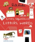 LINES, SQUIGGLES, LETTERS, WORDS - Book
