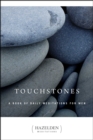 Touchstones : A Book of Daily Meditations for Men - eBook
