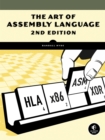 The Art Of Assembly Language, 2nd Edition - Book