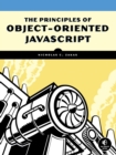 Principles of Object-Oriented JavaScript - eBook
