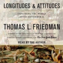 Longitudes and Attitudes : Exploring the World After September 11 - eAudiobook