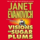 Visions of Sugar Plums : A Stephanie Plum Holiday Novel - eAudiobook