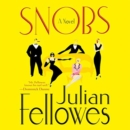 Snobs : A Novel - eAudiobook