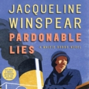 Pardonable Lies : A Maisie Dobbs Novel - eAudiobook