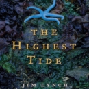 The Highest Tide : A Novel - eAudiobook