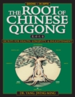 The Root of Chinese Qigong - eBook