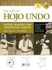The Art of Hojo Undo : Power Training for Traditional Karate - Book