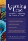 Learning to Lead : Lessons in Leadership for People of Faith - eBook